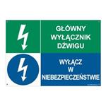 GŁÓNY WYŁĄĆZNIK DŹWIGU - WYŁĄCZ W NIEBEZPIECZEŃSTWIE, ZNAK ŁĄCZONY, płyta PVC 2 mm z dziurkami, 297x210 mm