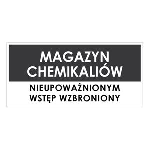 MAGAZYN CHEMIKALIÓW, szary - naklejka 190x90 mm