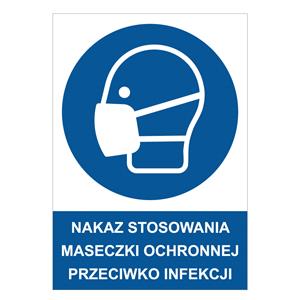 NAKAZ STOSOWANIA MASECZKI OCHRONNEJ PRZECIWKO INFEKCJI - znak BHP, 0,5 mm płyta PVC A5