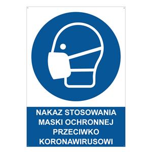 NAKAZ STOSOWANIA MASKI OCHRONNEJ PRZECIWKO KORONAWIRUSOWI - znak BHP z dziurkami, 2 mm płyta PVC A4