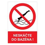 Neskáčte do bazéna! - bezpečnostná tabuľka , plast A4, 0,5 mm