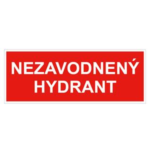 Nezavodnený hydrant - bezpečnostná tabuľka, plast 1 mm 210x80 mm