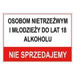 os. nietrzeźwym i młodzieży do lat 18 alk. nie sprzedajemy - znak BHP, płyta PVC z dziurkami 2 mm, 75x150 mm