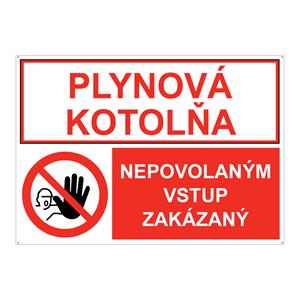 Plynová kotolňa-Nepovolaným vstup zakázaný, kombinácia, plast 2mm s dierkami-297X210mm