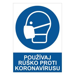 Používaj rúško proti koronavírusu - bezpečnostná tabuľka, samolepka A5