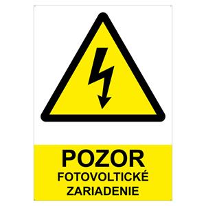 POZOR fotovoltaické zařízení - bezpečnostní tabulka, plast 2 mm s dírkami (A6) 105 x 148 mm