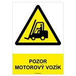 Pozor, motorový vozík - bezpečnostná tabuľka, plast 2 mm - A4