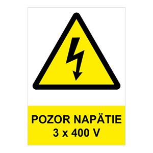 Pozor - napätie 3 x 400 V - bezpečnostná tabuľka, plast 2 mm - A4