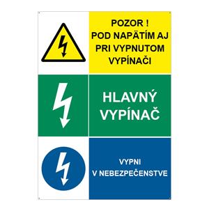 Pozor pod napätím-Hlavný vypínač-Vypni v nebezpečenstve, kombinácia, plast 2mm s dierkami-210x297mm