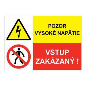 Pozor vysoké napätie-Vstup zakázaný, kombinácia,plast 2mm,210x148mm