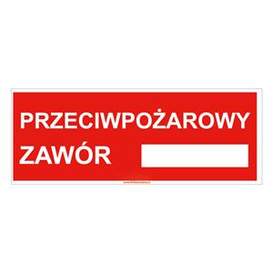 Przeciwpożarowy zawór - znak, płyta PVC 2 mm 210x80 mm