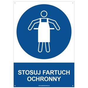 STOSUJ FARTUCH OCHRONNY - znak BHP z dziurkami, płyta PVC A4, 2 mm