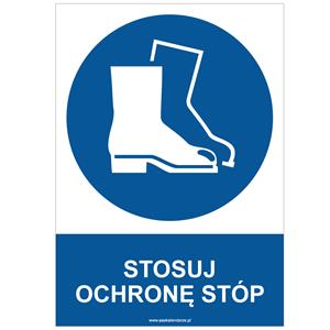 STOSUJ OCHRONĘ STÓP - znak BHP, płyta PVC A4, 0,5 mm