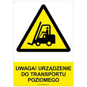 UWAGA! URZĄDZENIE DO TRANSPORTU POZIOMEGO - znak BHP z dziurkami, płyta PVC A4, 2 mm