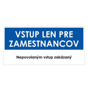 Vstup len pre zamestnancov, modrá, samolepka 190x90mm