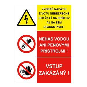 Vysoké napätie životu nebezpečné-Nehas vodou-Vstup zakázaný, kombinácia,plast 1mm,210x297mm