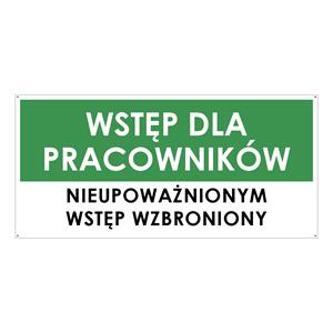 WSTĘP TYLKO DLA PRACOWNIKÓW, zielony - płyta PVC 2 mm z dziurkami 190x90 mm