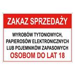 Zakaz sprzedaży w. tyt. papierosów el. lub poj. zap. 18 - znak BHP, płyta PVC z dziurkami 2 mm, 75x150 mm