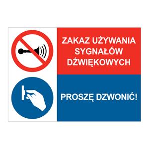 ZAKAZ UŻYWANIA SYGNAŁÓW... - PROSZĘ DZWONIĆ, ZNAK ŁĄCZONY, płyta PVC 2 mm, 210x148 mm