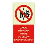 Zakaz używania windy do celów ewakuacyjnych - fotoluminescencyjny znak, naklejka 120x300 mm