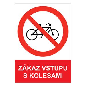 Zákaz vstupu s kolesami - bezpečnostná tabuľka , samolepka A5