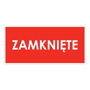 ZAMKNIĘTE, naklejka 190x90 mm